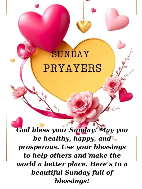 Good morninga Sunday blessings and prayers