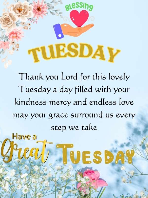 Positive Good Morning Blessings. Have a great Tuesday