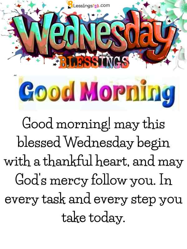 Colorful Wednesday Blessings message with a good morning prayer for a thankful and blessed day