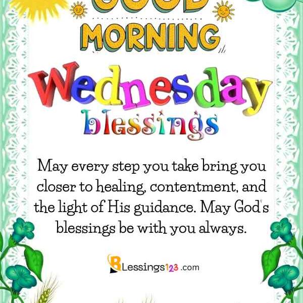 120+ Good Morning Wednesday Blessings and Images