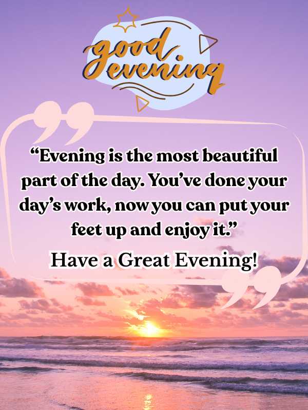 Inspiring Good Evening Blessings Quotes