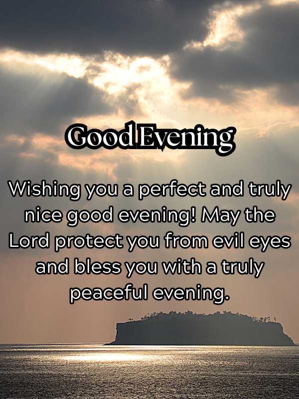 Heartfelt Good Evening Wishes
