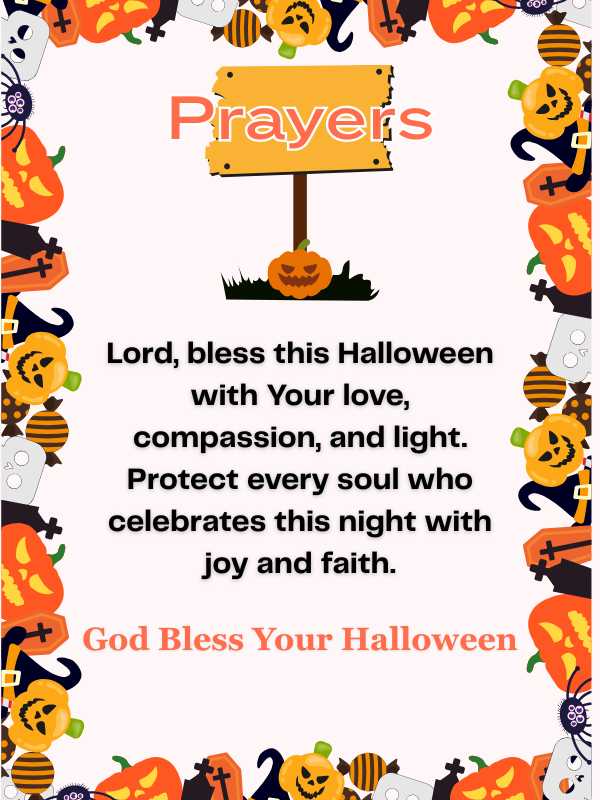 Powerful Halloween Blessings and Prayers